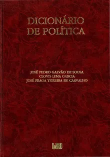 Dicionario De Politica By Jose Pedro Galvao De Sousa Z Library