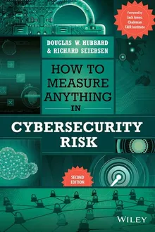 Book cover How to Measure Anything in Cybersecurity Risk