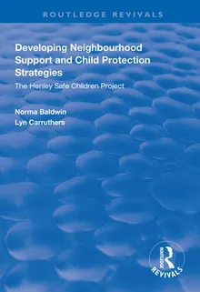Book cover Developing Neighbourhood Support and Child Protection Strategies