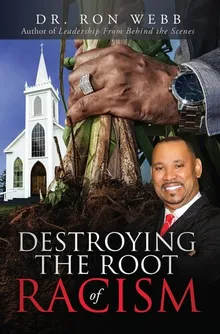 Book cover Destroying the Root of Racism