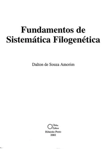 Fundamentos De SistemÃ¡tica FilogenÃ©tica By Amorim - Z-Library