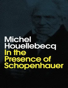 Book cover In the Presence of Schopenhauer