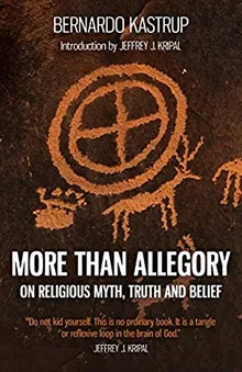 Book cover More Than Allegory: On Religious Myth, Truth and Belief