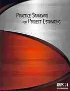 Book cover Practice standard for project estimating