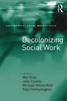 Book cover Decolonizing Social Work
