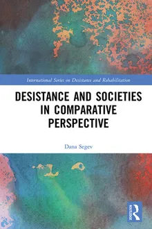 Book cover Desistance and Societies in Comparative Perspective