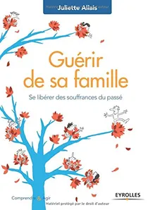 GuÃ©rir De Sa Famille Et De Son Histoire Avec La PsychogÃ©nÃ©alogie - Z ...