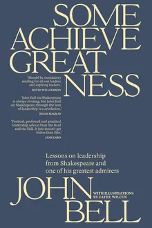 Some Achieve Greatness by John Bell - Z-Library