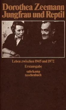 Book cover Jungfrau und Reptil : Leben zwischen 1945 und 1972
