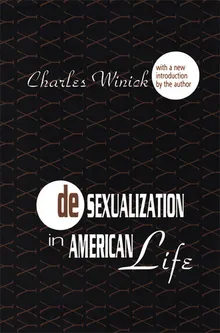 Book cover Desexualization in American Life