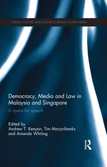 Book cover Democracy, Media and Law in Malaysia and Singapore