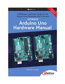 Book cover Ultimate Arduino Uno Hardware Manual