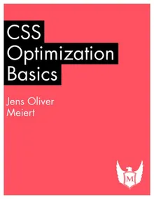 Css Optimization Basics By Jens Oliver Meiert Z Library