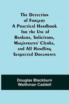 Book cover The Detection of Forgery