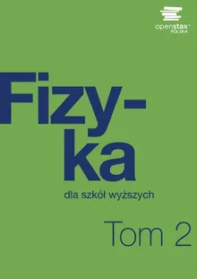 Book cover Fizyka dla szkÃ³Å‚ wyÅ¼szych. Tom 2