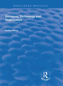 Book cover Decisions, Technology and Organization