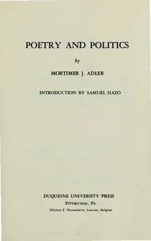 Poetry And Politics By Mortimer J. Adler - Z-Library