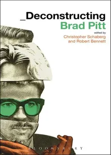 Book cover Deconstructing Brad Pitt