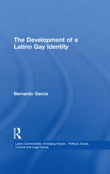 Book cover The Development of a Latino Gay Identity
