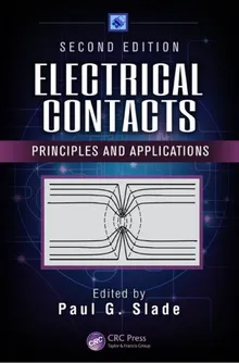 Electrical Contacts by Paul G. Slade - Z-Library