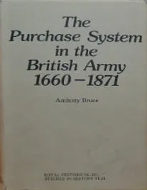 The Purchase System in the British Army, 1660â€“1871 - Z-Library