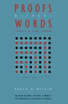 Proofs Without Words By Roger B. Nelsen - Z-Library