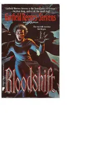Bloodshift by Reeves-Stevens, Garfield - Z-Library