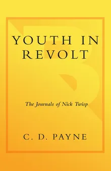 Book cover Youth in Revolt: The Journals of Nick Twisp