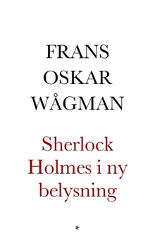 Book cover Sherlock Holmes i ny belysning