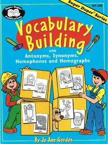 Reading Fundamentals - Homophones, Synonyms & Antonyms: Learn