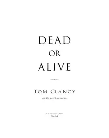 Dead or Alive - Tom Clancy