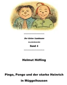 Book cover Pingo, Pongo und der starke Heinrich in Müggelhausen