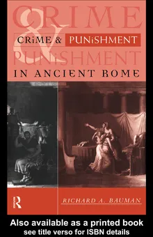 Crime And Punishment In Ancient Rome By Bauman, Richard A - Z-Library