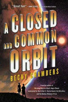 A Closed and Common Orbit by Becky Chambers Z Library