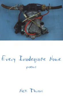 Book cover Every Inadequate Name- Poems