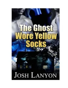 The Ghost Wore Yellow Socks by Lanyon, Josh - Z-Library